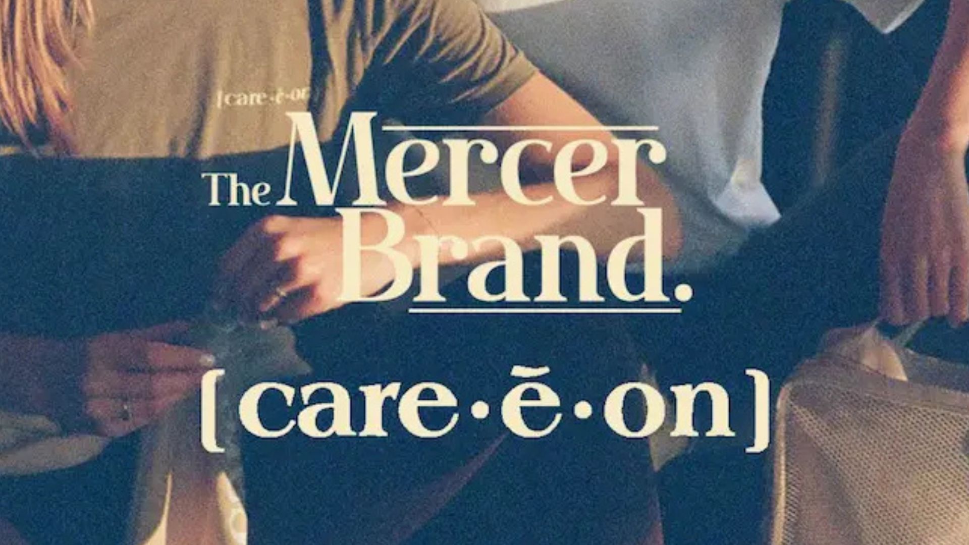 care.ē.on x Mercer: The Collab