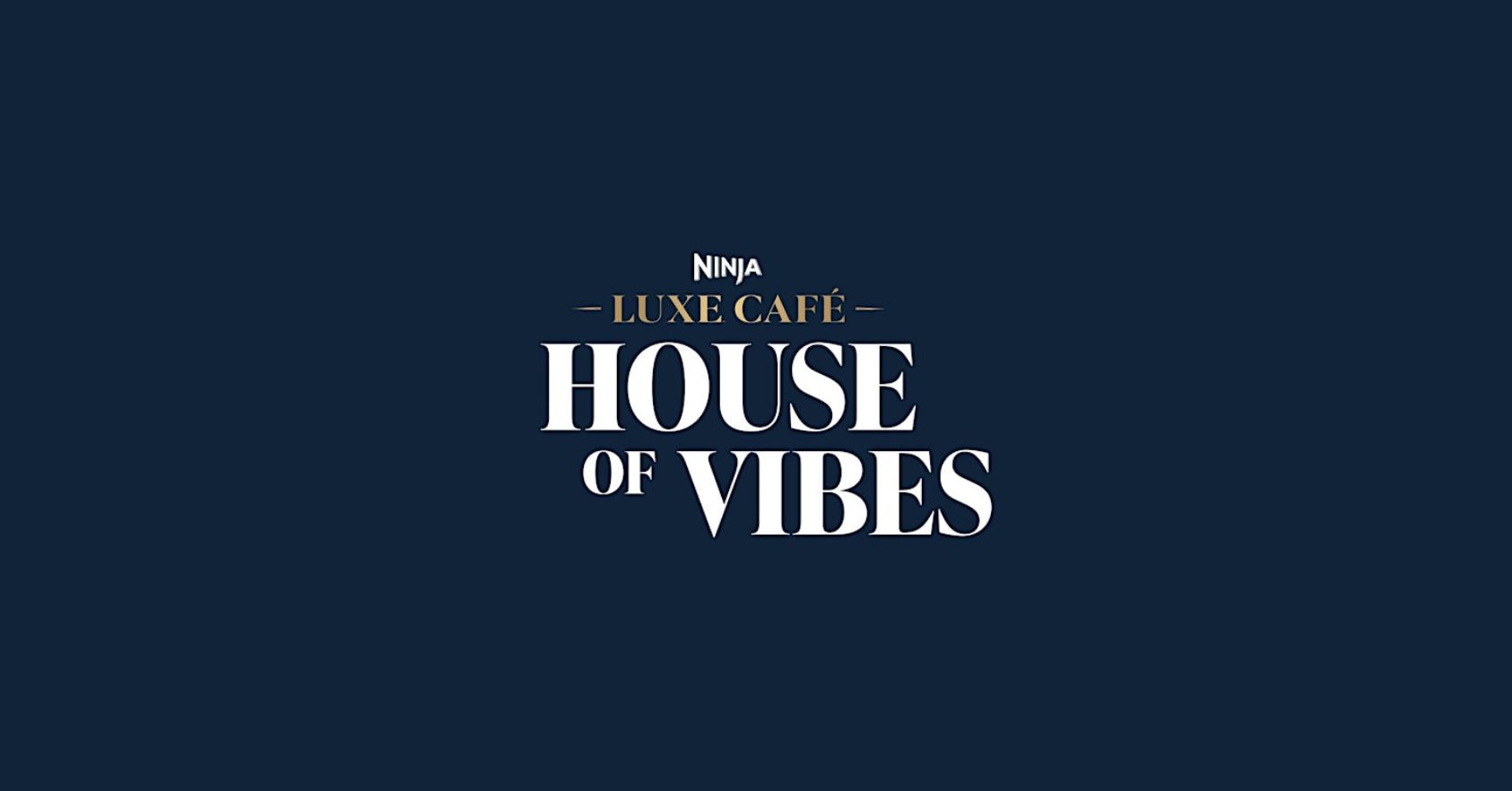 House of Vibes by Ninja Luxe Café